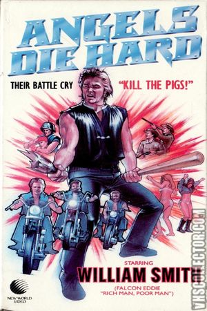 Angels Die Hard's poster