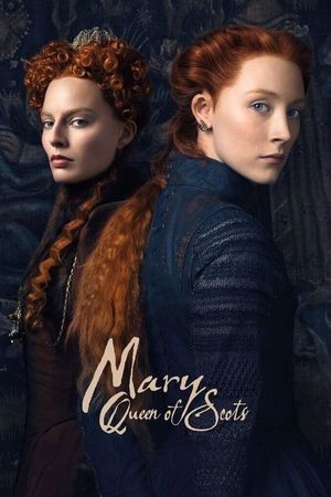 Mary Queen of Scots's poster