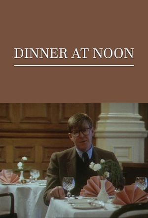Dinner at Noon's poster