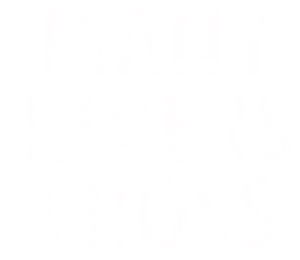 Many Rivers to Cross's poster