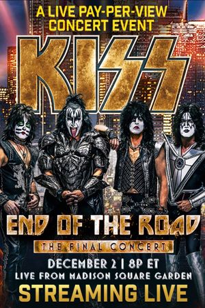 KISS: End of the Road's poster
