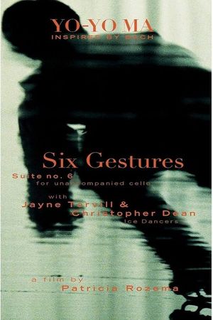 Bach Cello Suite #6: Six Gestures's poster