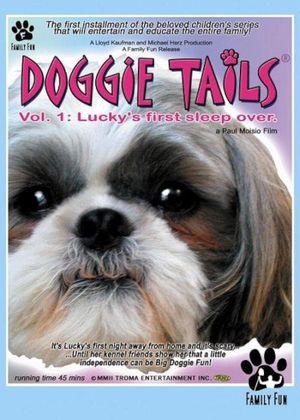 Doggie Tails, Vol. 1: Lucky's First Sleep-Over's poster image