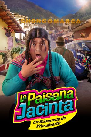 La Paisana Jacinta: En Búsqueda de Wasaberto's poster