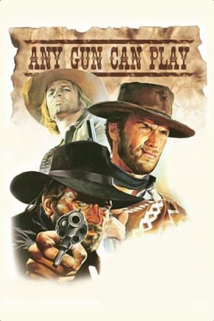 Any Gun Can Play's poster