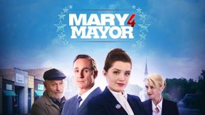 Mary 4 Mayor's poster