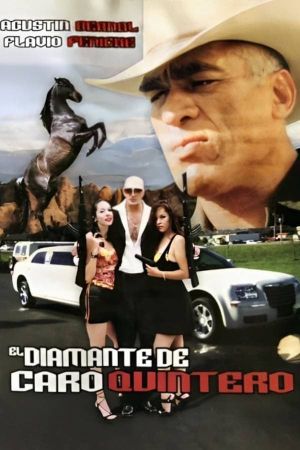 El Diamante de Caro Quintero's poster