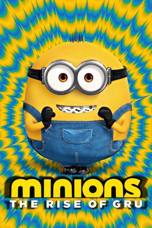 Minions: The Rise of Gru's poster