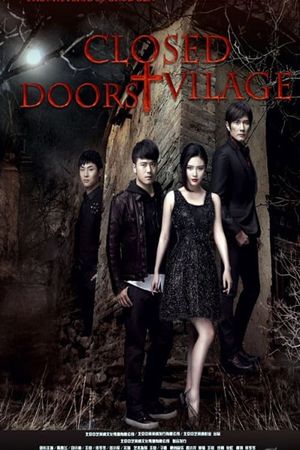 Closed Doors Village's poster