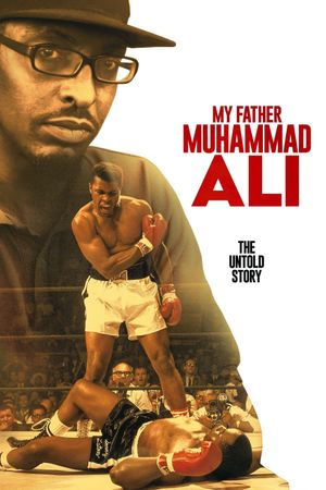 My Father Muhammad Ali's poster