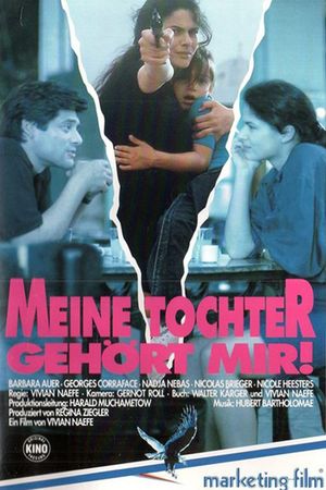 Meine Tochter gehört mir's poster