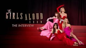 The Girls Aloud Show: The Interview's poster