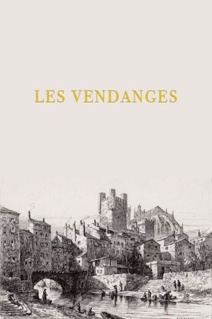 Les vendanges's poster