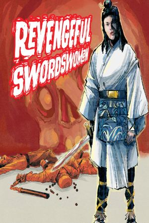 Revengeful Swordswoman's poster