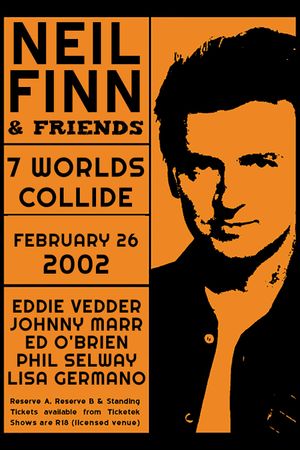 Seven Worlds Collide: Neil Finn & Friends Live at the St. James's poster