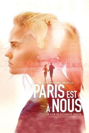 Paris Is Us's poster