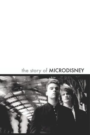 The Story of Microdisney: The Clock Comes Down the Stairs's poster