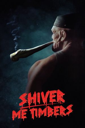 Shiver Me Timbers's poster