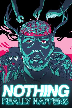 Nothing Really Happens's poster image