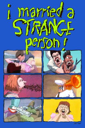 I Married a Strange Person!'s poster