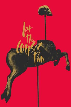 Let the Corpses Tan's poster