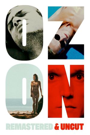 Ozon: Remastered & Uncut's poster