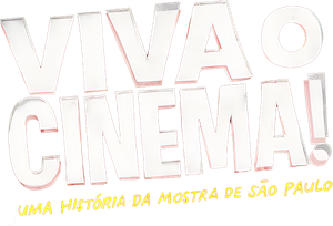 Viva o Cinema! Uma História da Mostra de São Paulo's poster
