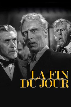 La fin du jour's poster