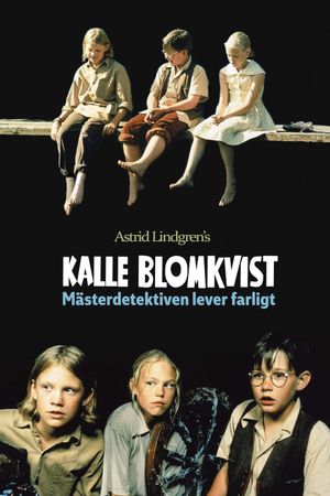 Kalle Blomkvist - Mästerdetektiven lever farligt's poster