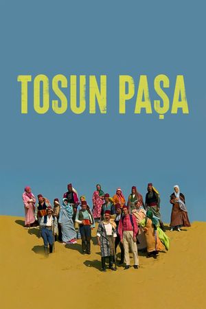 Tosun Pasha's poster