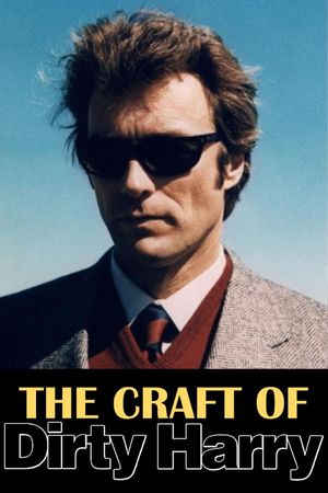 The Craft of Dirty Harry's poster