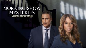 Morning Show Mysteries: Murder on the Menu's poster