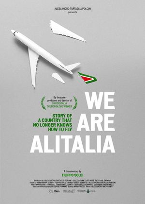 Noi Siamo Alitalia - Storia Di Un Paese Che Non Sa Più Volare's poster image