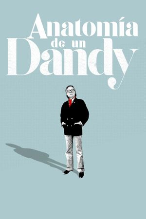 Anatomía de un Dandy's poster image