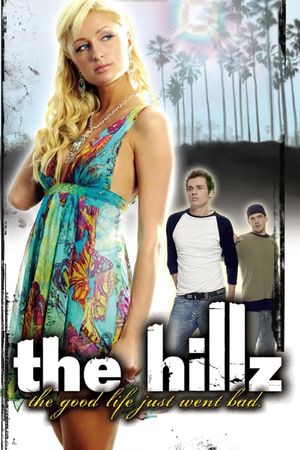 The Hillz's poster