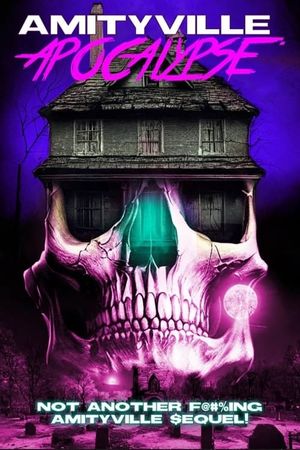 Amityville Apocalypse's poster