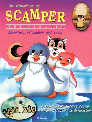 The Adventures of Scamper the Penguin's poster