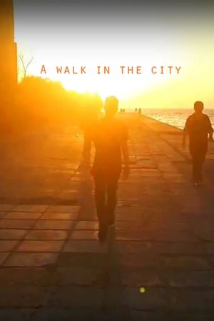 A Walk in the City's poster