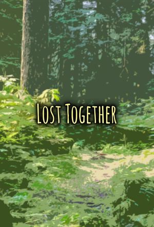 Lost Together's poster