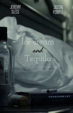 Ice Cream and Tequila's poster