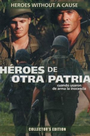 Héroes de otra patria's poster