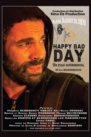 Happy Bad Day's poster