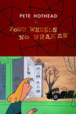 Four Wheels, No Brakes's poster image