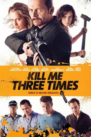 Kill Me Three Times's poster