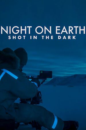 Night on Earth: Shot in the Dark's poster