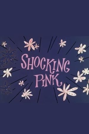 Shocking Pink's poster