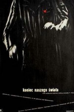 Koniec naszego swiata's poster