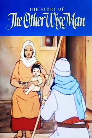 The Story of the Other Wise Man's poster