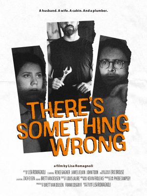 There's Something Wrong's poster