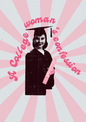 Confessions of a College Student's poster
